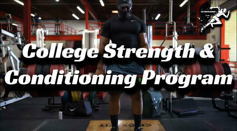 strength and conditioning program for college football